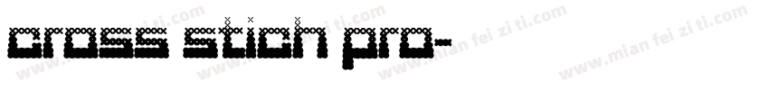 cross stich pro字体转换
